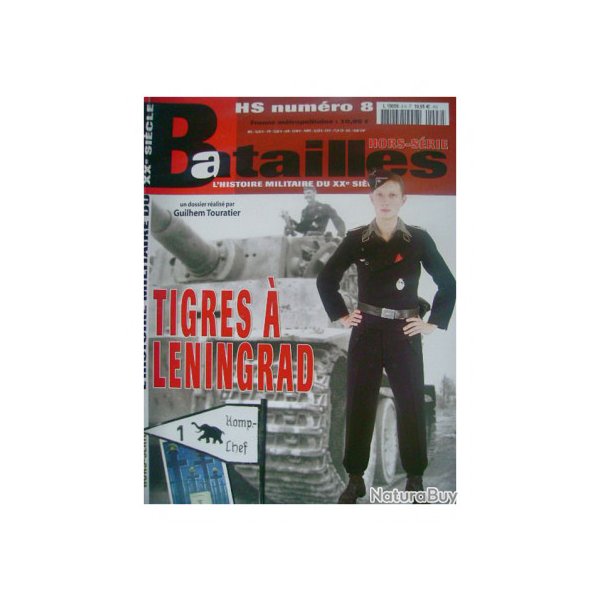 Tigres  Lningrad, magazine Batailles hors-srie n 8 ancienne formule