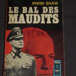 Irwin Shaw Le Bal Des Maudits