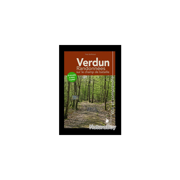 Verdun, randonnes sur le champ de bataille