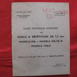 MANUEL UTILISATION : Fusil à REPETITION de 7,5 mm Modèle : 1936 , 1936 CR 39 , 1936-51