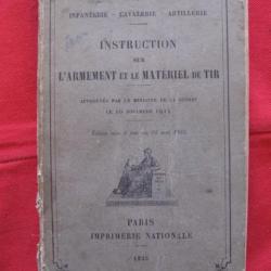 MANUEL Militaire : Instruction sur l' ARMEMENT et le MATERIEL de TIR 1935