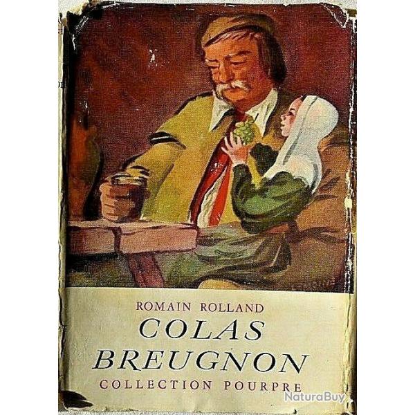 Colas Breugnon - Romain Rolland - 1954