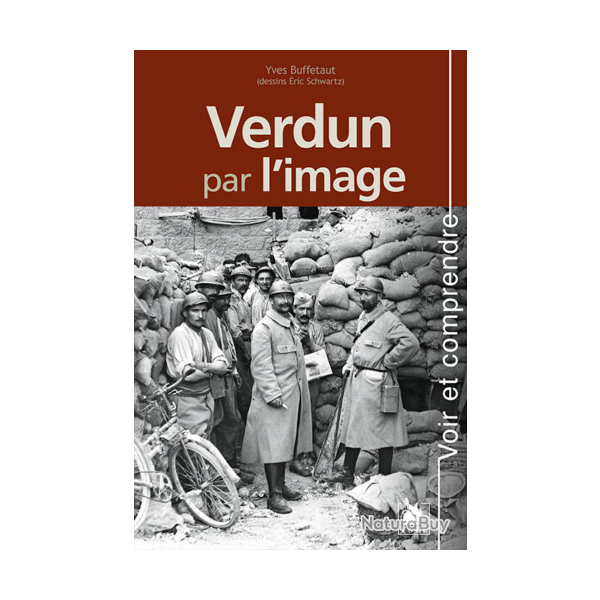 Verdun par l'image, d'Yves Buffetaut