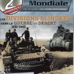 Les divisions blindées dans la grande guerre du Désert 1941-1943, magazine 2e Guerre mondiale n° 37