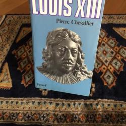 livre Louis XIII Pierre Chevallier