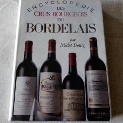 livre : Encyclopédie des crus bourgeois du bordelais