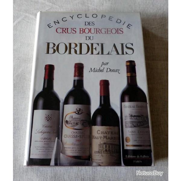 livre : Encyclopdie des crus bourgeois du bordelais