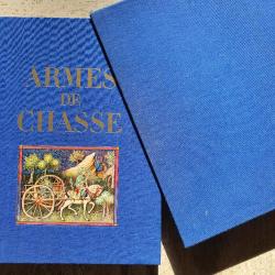"Armes de chasse", duc de Brissac, édité par le Crédit Lyonnais, Paris 1967