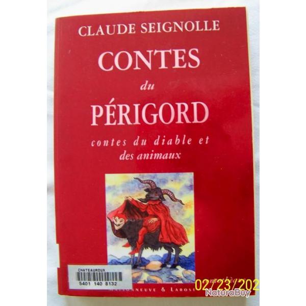 CONTES DU PERIGORD - CONTES DU DIABLE ET DES ANIMAUX DE CLAUDE SEIGNOLLE- DE 1999