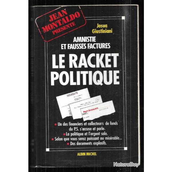 le racket politique amnistie et fausses factures de josua guiustiniani