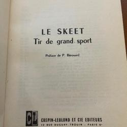 Livre sur le SKEET -Tir de grand sport - de Riquez - 1960