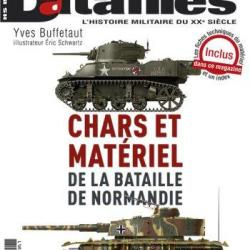 Chars et matériel de la bataille de Normandie, magazine Batailles hors-série n° 7 nouvelle formule