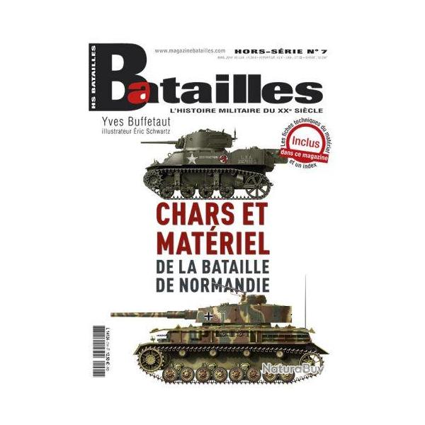 Chars et matriel de la bataille de Normandie, magazine Batailles hors-srie n 7 nouvelle formule