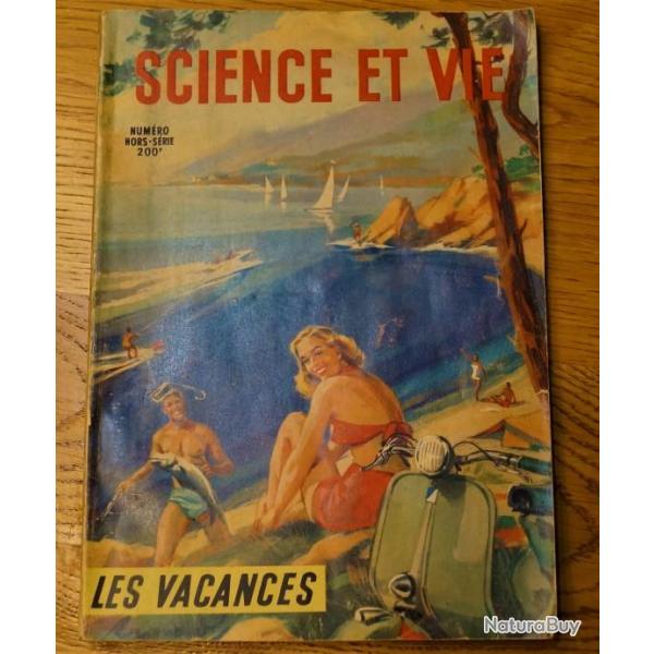 POUR COLLECTION LE N 200f HORS SERIE REVUE SCIENCE ET VIE ANNEE 1952 TBE 145 pages -THEME VACANCES