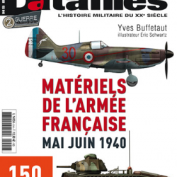 Matériels de l'armée française mai juin 1940, magazine Batailles hors-série n° 9 nouvelle formule