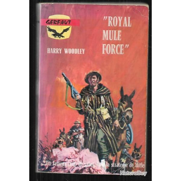 royal mule force d'harry woodley gerfaut poche campagne d'italie , tabor