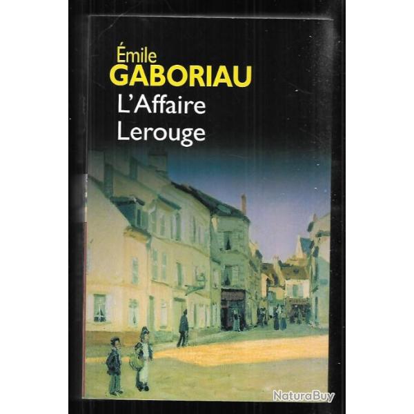 l'affaire lerouge d'mile gaboriau