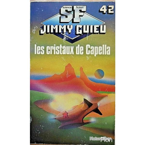Les cristaux de Capella - Jimmy Guieu - SF42