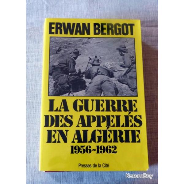 Livre : la guerre des appels en Algrie / 1956-1962
