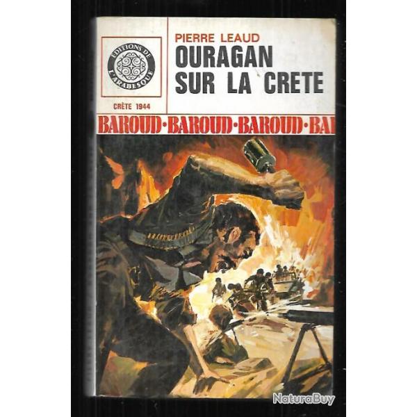 collection baroud ouragan sur la crte de pierre laud , crte 1944