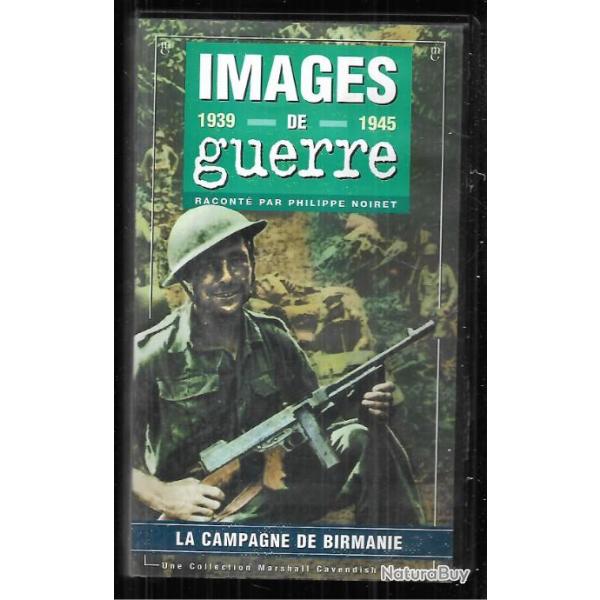 la campagne de birmanie  images de guerre 1939-1945 , vhs marshall cavendish VHS vido n 20