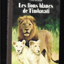 les lions blancs de timbavali de chris mcbride