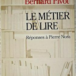 Le métier de lire - Bernard Pivot
