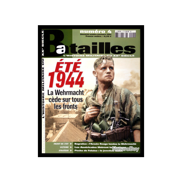 t 1944, la Wehrmacht cde sur tous les fronts, magazine Batailles n 4
