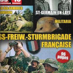 39-45 Magazine n°335 sturmbrigade frankreich, 8th armored division , saint germain en laye qg,