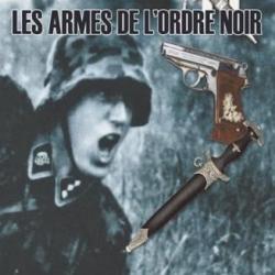 LES ARMES DE L'ORDRE NOIR