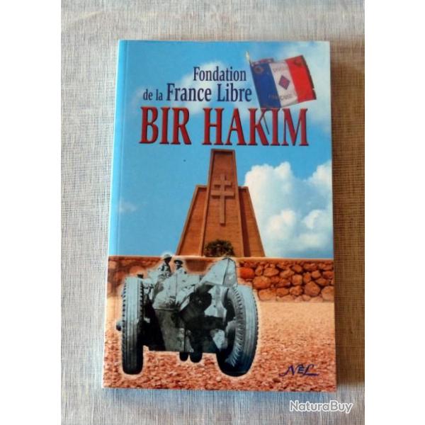 Livre : Bir Hakim - Fondation de la France Libre