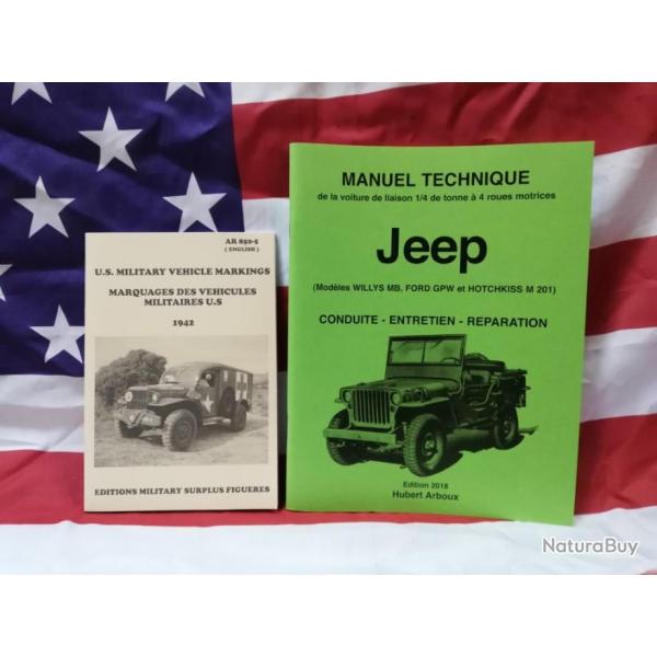 Lot 2 livres neufs : Manuel technique Jeep Willys MB Ford GPW Hotchkiss M 201 + AR 850 MARQUAGES WW2