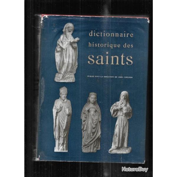 dictionnaire historique des saints direction john coulson