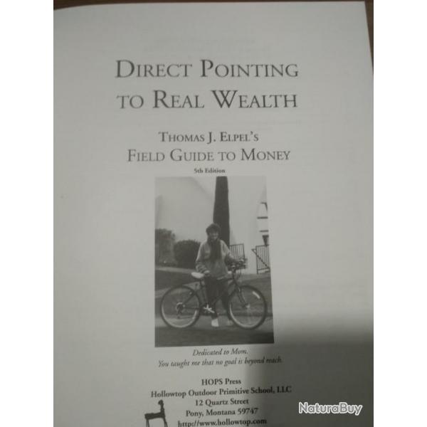 Direct pointing to Real wealth, Thomas Elpel's