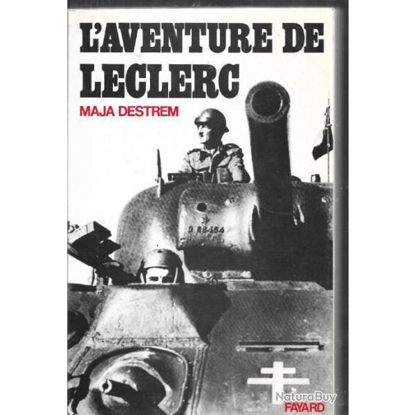 l'aventure de leclerc par maja destrem , 2e db , france libre