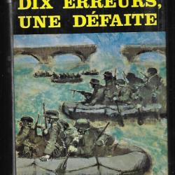 dix erreurs , une défaite g.beau et l.gaubusseau , campagne de 1940