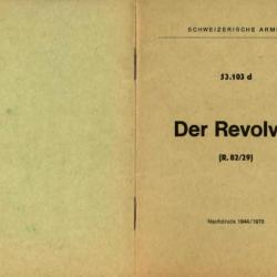 Livret d'instructions sur le révolver d'ordonnance suisse 1882/29 - en allemand et au format PDF