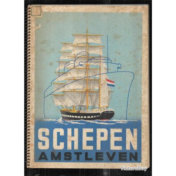 schepen amstleven, navires civils et militaires des pays-bas , hollande , nederland , en nerlandai