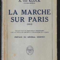 la marche sur paris 1914 de a.von kluck colonel général payot