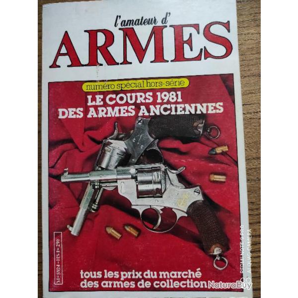 L'AMATEUR D'ARMES LE COUR 1981 DES ARMES ANCIENNES