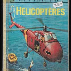 hélicoptères un petit livre d'or enfantina
