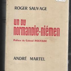 Un du Normandie-Niemen de Roger Sauvage préface du colonel pouyade aviation fafl-urss