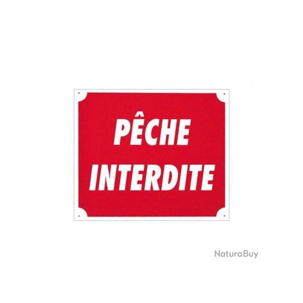 Pancarte panneau Aluminium "PECHE INTERDITE"