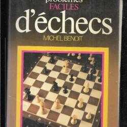 111 problèmes faciles d'échecs de michel benoit + kdo de vecchi poche