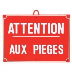 Panneau de signalisation Januel Attention aux pièges - 28 x 20 cm Def