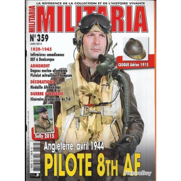 Militaria magazine 359 mdaille afrikakorps, dagues marine allemande, pm thompson, adrian modle 15