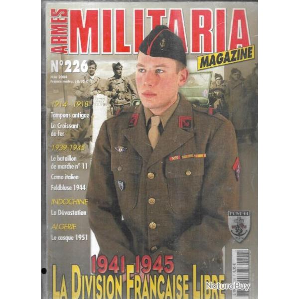 Militaria magazine 226 1941-1945 la division franaise libre , tampons anti gaz, casque 1951 algrie