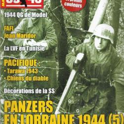 39-45 Magazine n°310 la lvf en tunisie , panzers en lorraine 1944, batterie vara, décorations ss ser