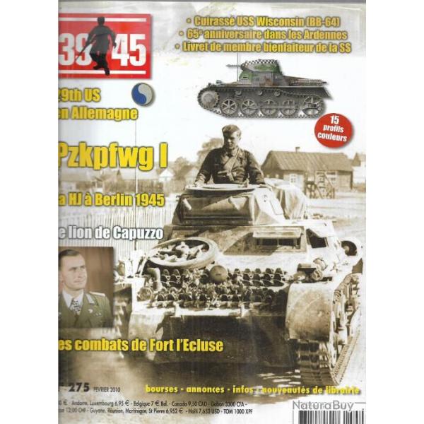 39-45 Magazine 275, la hj  berlin 1945 , 29thus en allemagne, pzkpfwgI, combats de fort l'cluse
