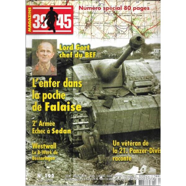39-45 Magazine 192 21e panzer, poche de falaise , lord gort bef, westwall, sdkfz 8, sedan 1940
